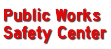 Public Works Safety Center